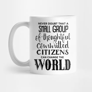 Change the world Mug